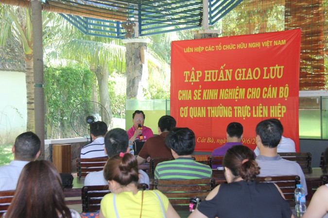 Liên hiệp các tổ chức hữu nghị Việt Nam tập huấn Hè 2016